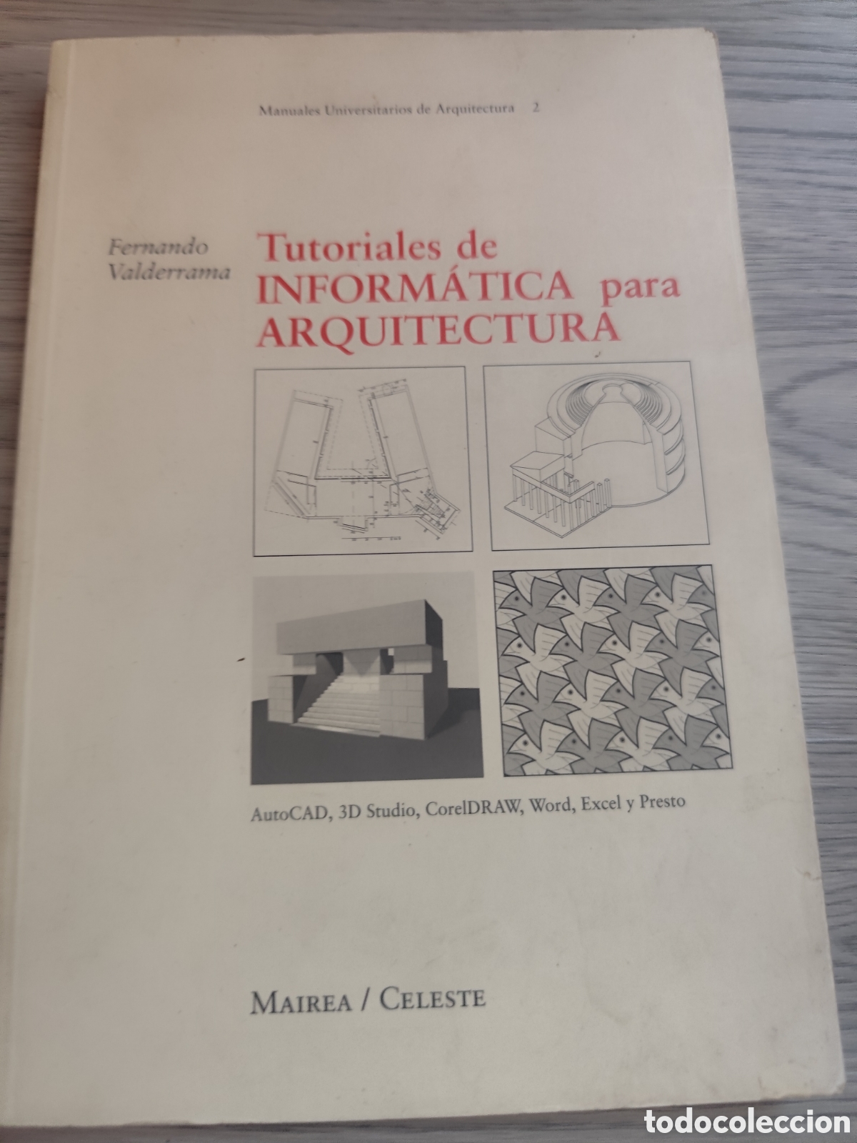 Second hand books: TETURIALES DE INFORMATICA PARA ARQUITECTURA RF196