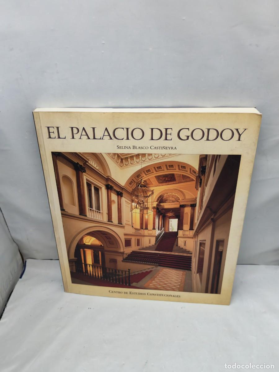 Libros de segunda mano: Selina Blasco Casti&ntilde;eira El palacio de Godoy (Primera edici&oacute;n)