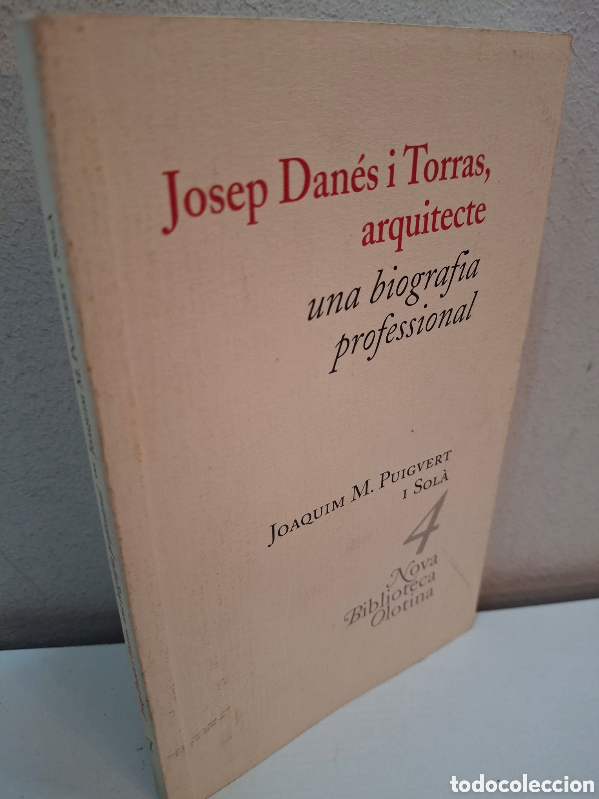 Libros de segunda mano: JOSEP DANES I TORRAS, ARQUITECTE, UNA BIOGRAFIA PROFESIONAL, JOAQUIM M. PUIGVERT I SOLA, 2003