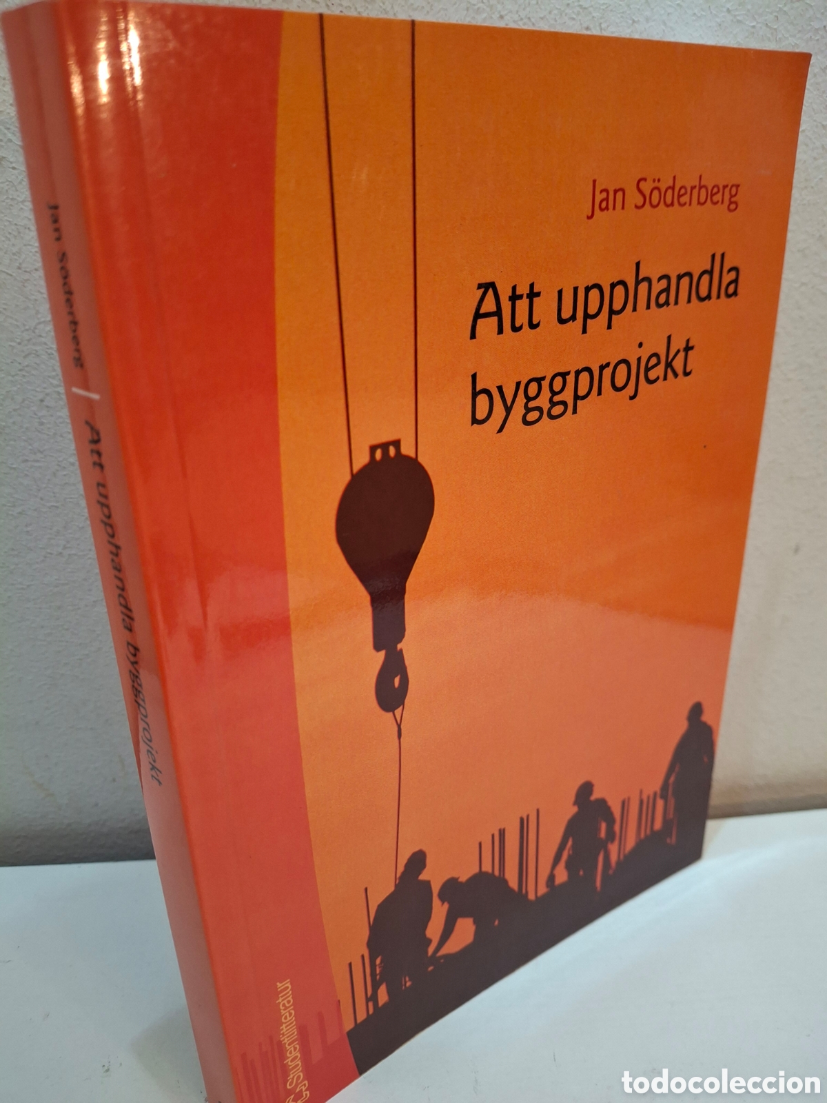 Libros de segunda mano: ATT UPPHANDLA BYGGPROJEKT, JAN SODERBERG, STUDENTLITTERATUR, 2009