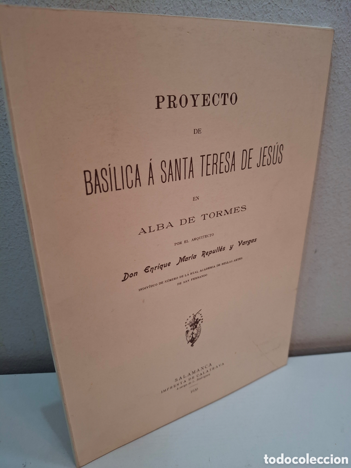 Libros de segunda mano: PROYECTO DE BASILICA A SANTA TERESA DE JESUS EN ALBA DE TORMES, FACSIMIL DE 1900, 1995