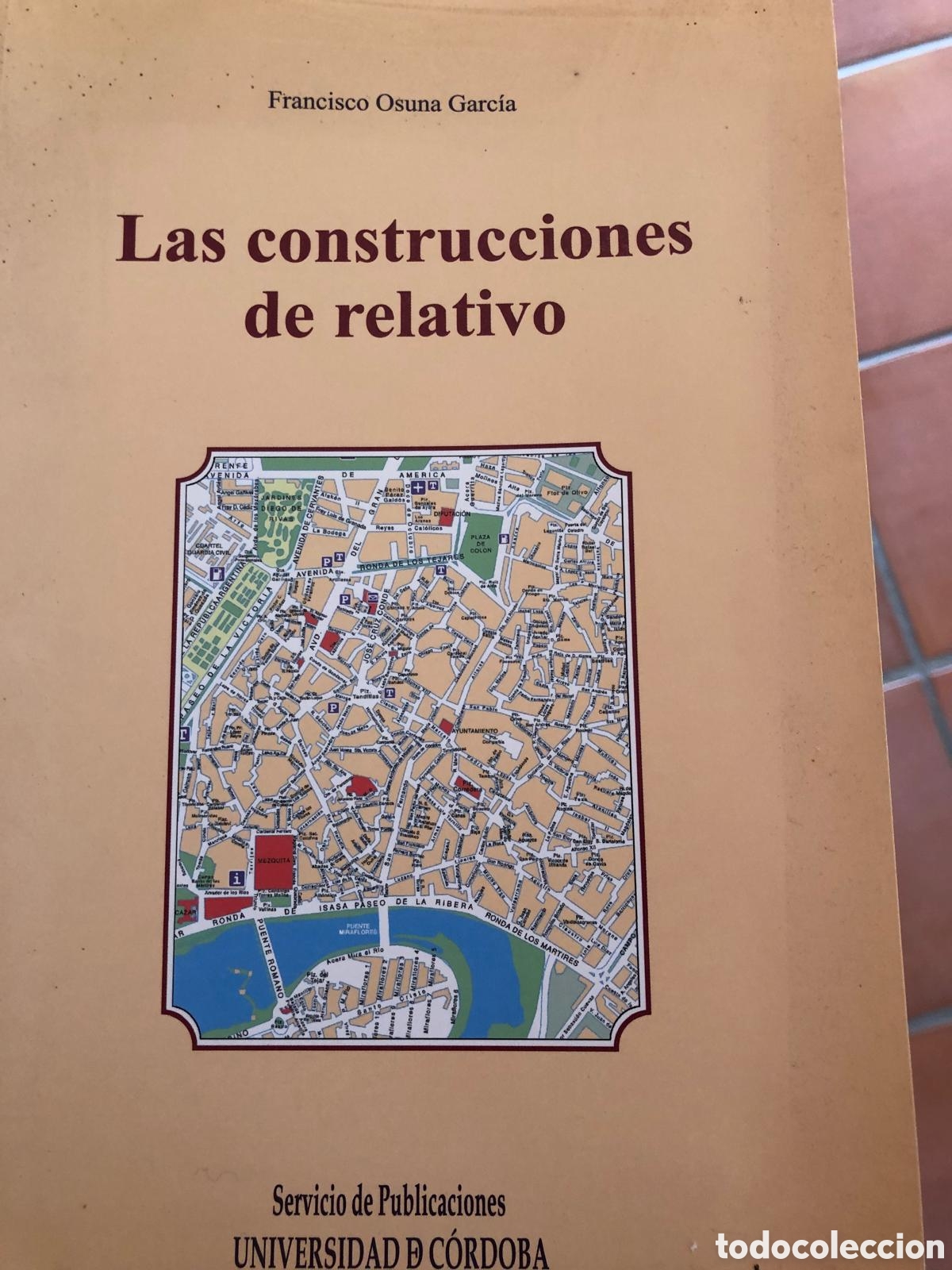 Libros de segunda mano: Las construcciones de relativo. Francisco Osuna Garc&iacute;a