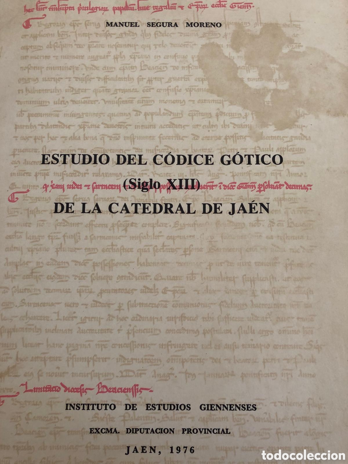 Libros de segunda mano: Estudio del C&oacute;dice G&oacute;tico de la Catedral de Ja&eacute;n. Manuel Segura Moreno
