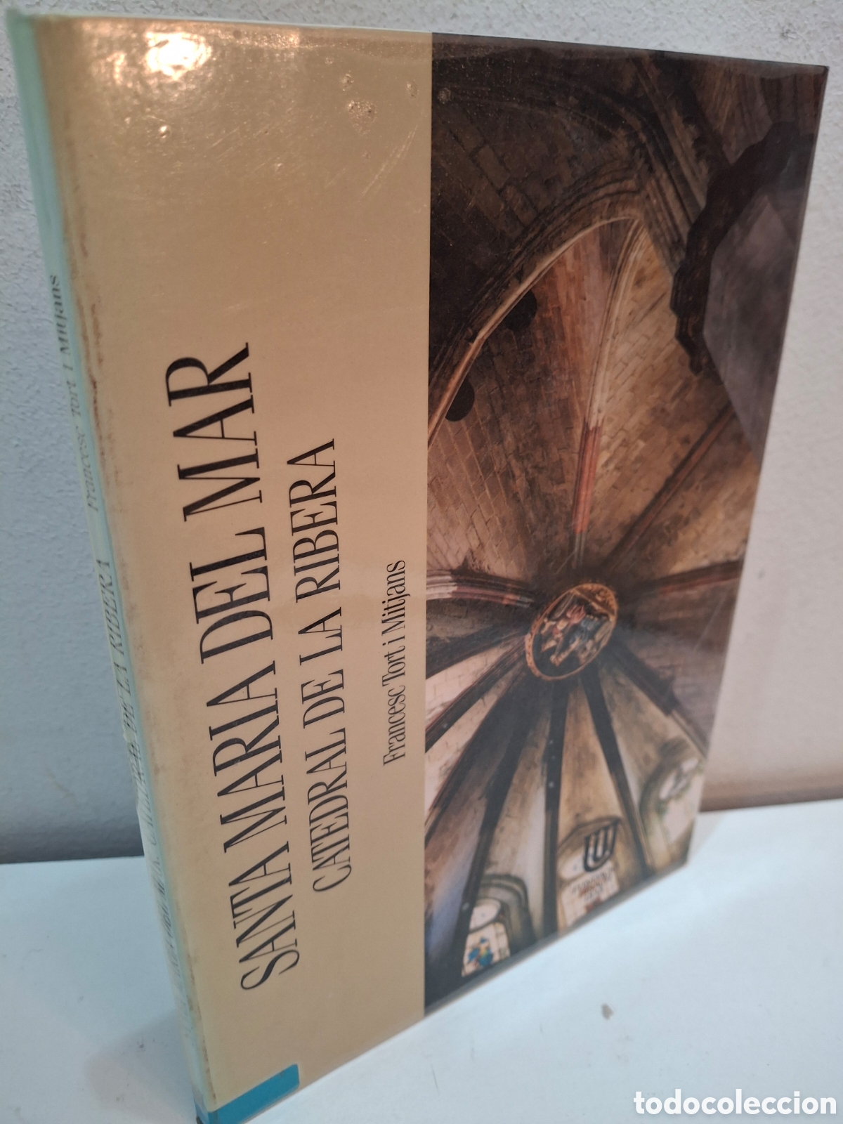 Libros de segunda mano: SANTA MARIA DEL MAR, CATEDRAL DE LA RIBERA, FRANCESC TORT I MITJANS, FUNDACIO URIACH, 1990