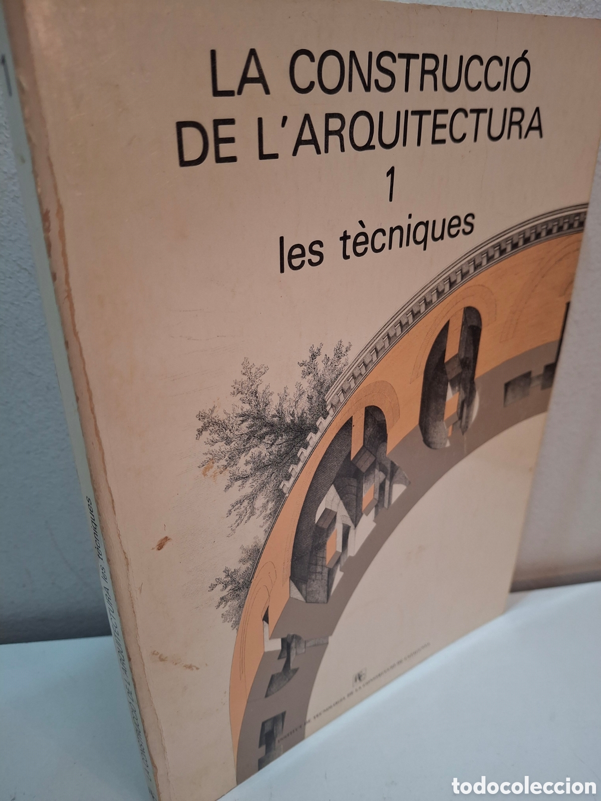 Libros de segunda mano: LA CONSTRUCCIO DE L&acute;ARQUITECTURA, VOLUMEN I, LES TECNIQUES, IGNACIO PARICIO, ITEC, 1982