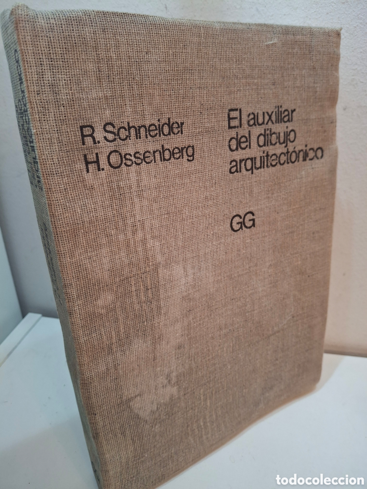 Libros de segunda mano: EL AUXILIAR DEL DIBUJO ARQUITECTONICO, R. SCHNEIDER-H. OSSENBERG, 5&ordf; TIRADA GUSTAVO GILI; 1976