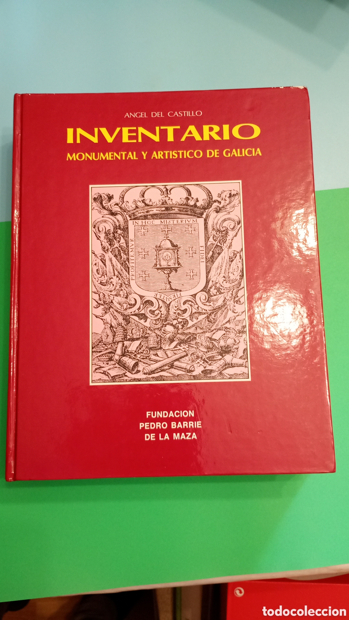 Libros de segunda mano: Inventario monumental y art&iacute;stico de Galicia. &Aacute;ngel del Castillo.