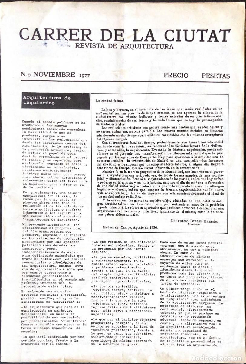 Libros de segunda mano: El Carrer de la Ciutat. Revista de Arquitectura (n&uacute;ms: 0, 1, 3-4 a 9-10 y 11).