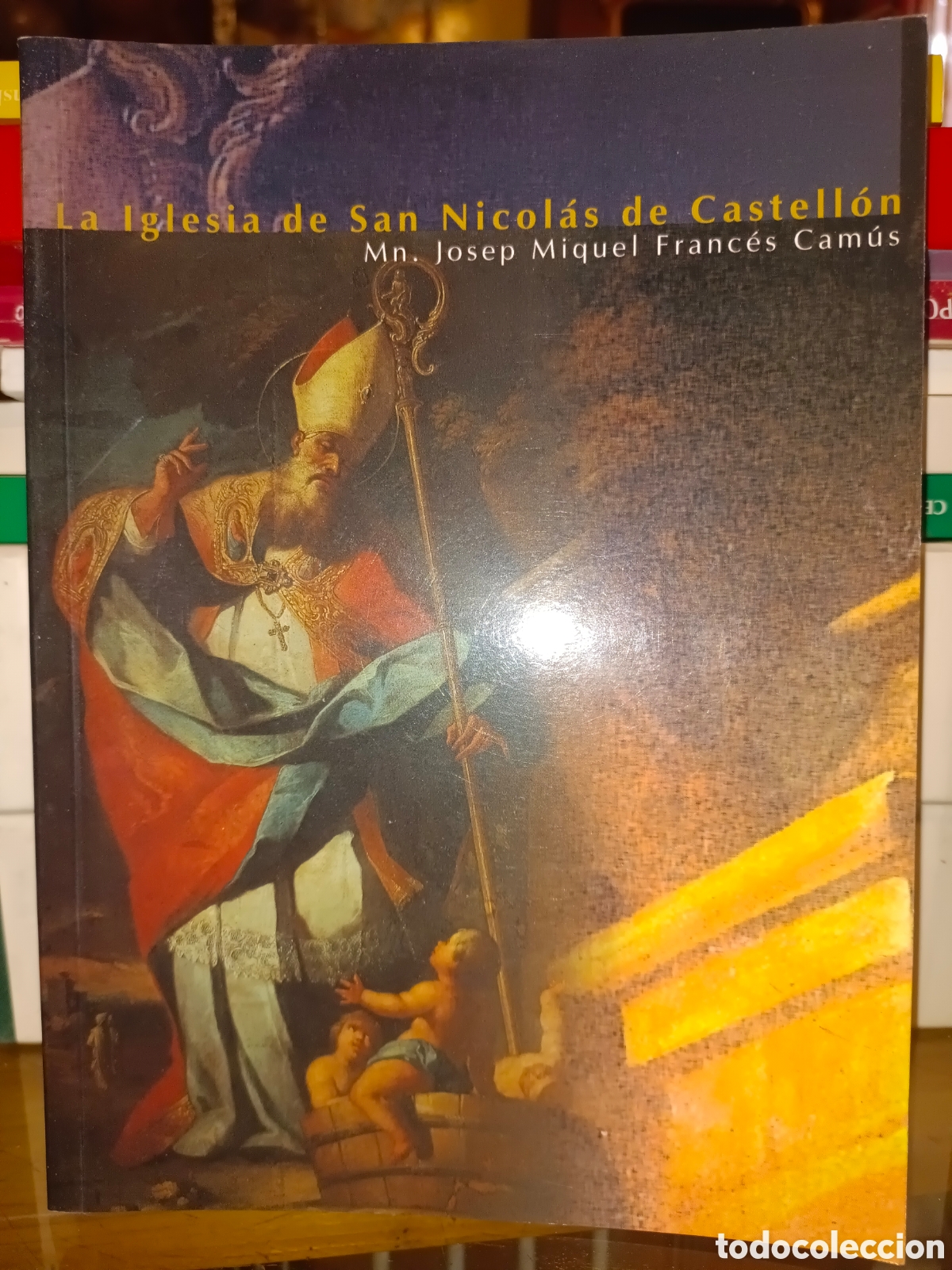 Libros de segunda mano: La Iglesia de San Nicol&aacute;s de Castell&oacute;n