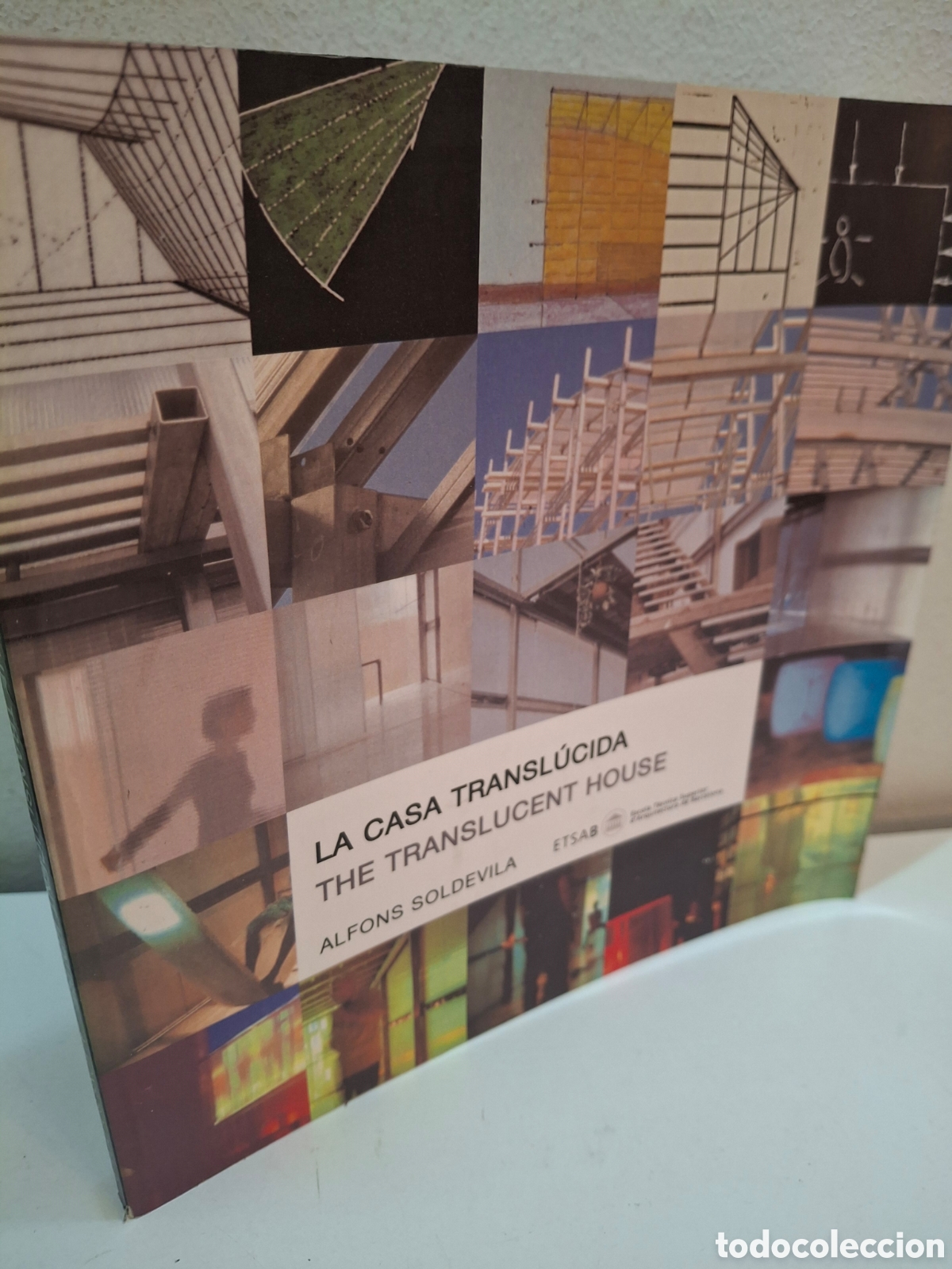 Libros de segunda mano: LA CASA TRANSLUCIDA-THE TRASLUCENT HOUSE, ALFONS SOLDEVILA, ETSAB, 2002
