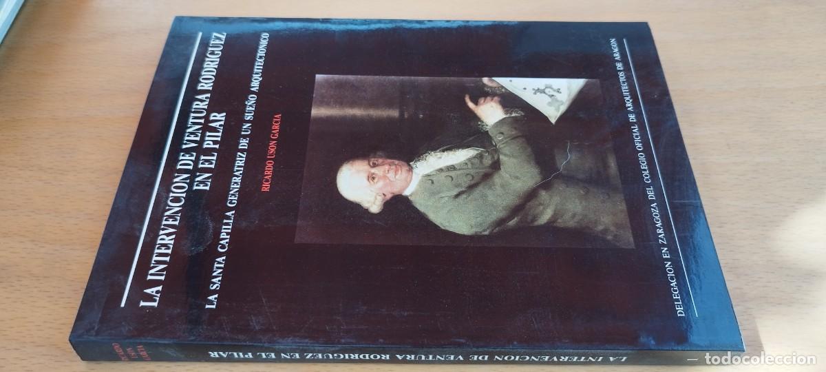 Libros de segunda mano: LA INTERVENCION VENTURA RODRIGUEZ PILAR ZARAGOZA / RICARDO USON / KARA31