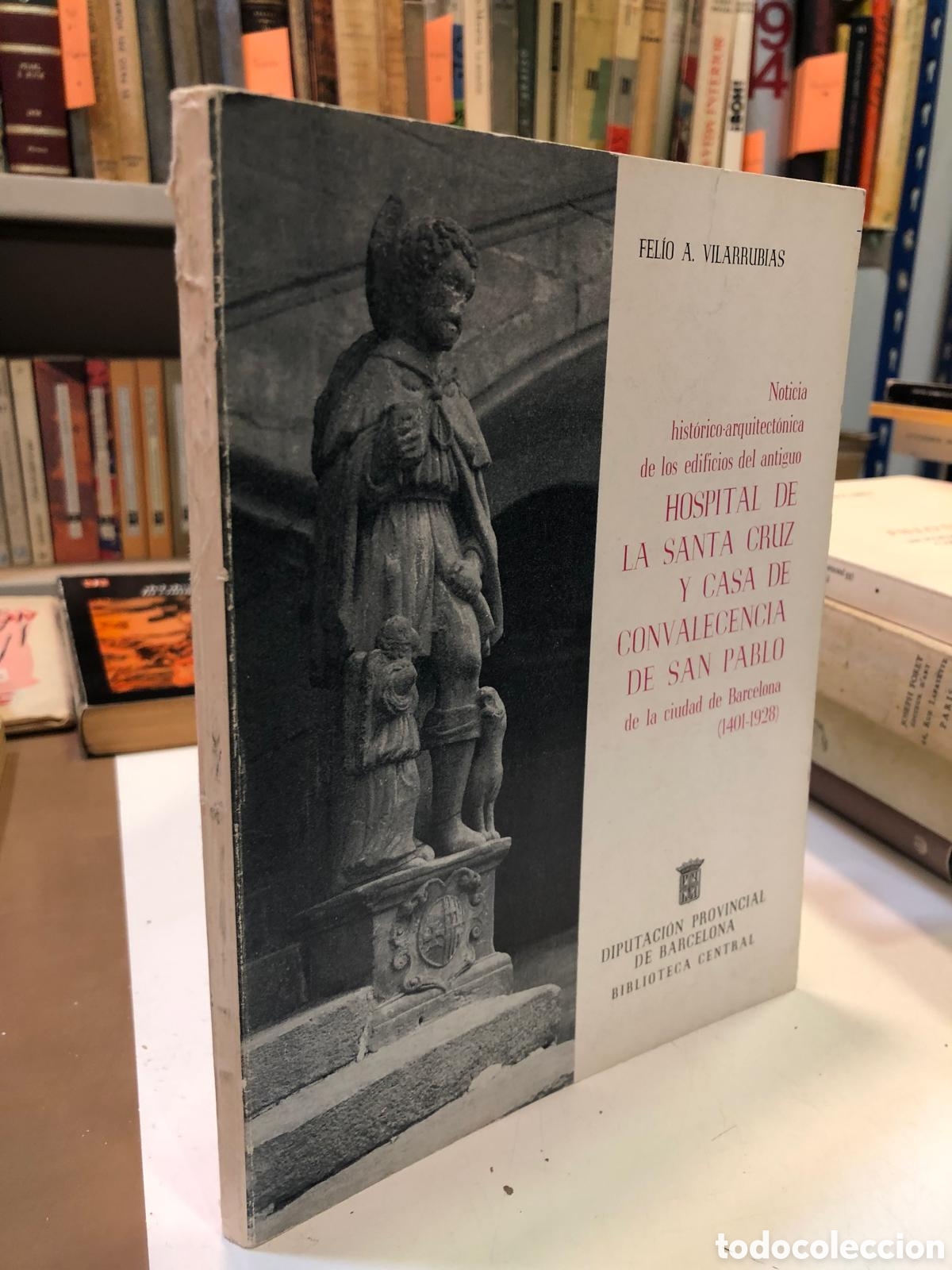 Libros de segunda mano: Noticia hist&oacute;rico-arquitect&oacute;nica de los edificio del antiguo Hospital de la Santa... - Villarrubias