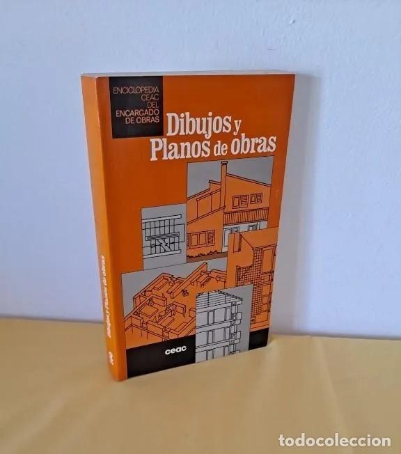 Second hand books: DIBUJOS Y PLANOS DE OBRAS - ENCICLOPEDIA CEAC DEL ENCARGADO DE OBRAS 1991