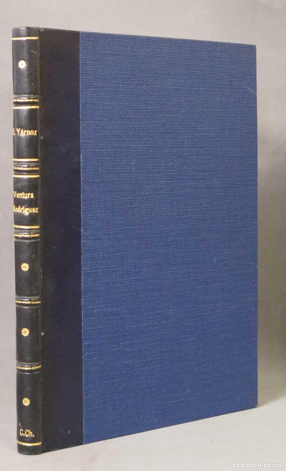 Libros de segunda mano: Ventura Rodr&iacute;guez y su obra en Navarra - Jos&eacute; Y&aacute;rnoz Larrosa, Modesto L&oacute;pez Otero - Real Academia de