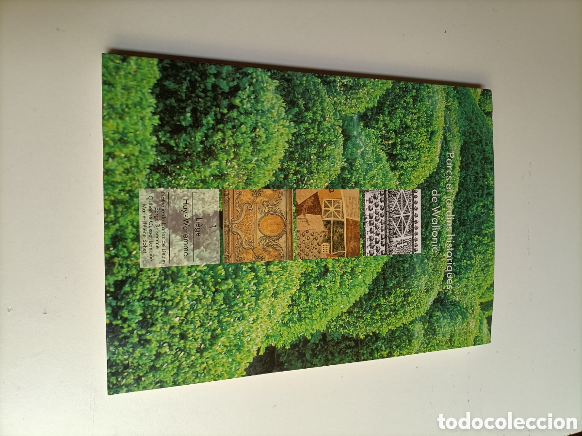Libros de segunda mano: Parcs et jardins historiques de Wallonie. 1 lieges.texto franc&eacute;s. Jardines hist&oacute;ricos B&eacute;lgica