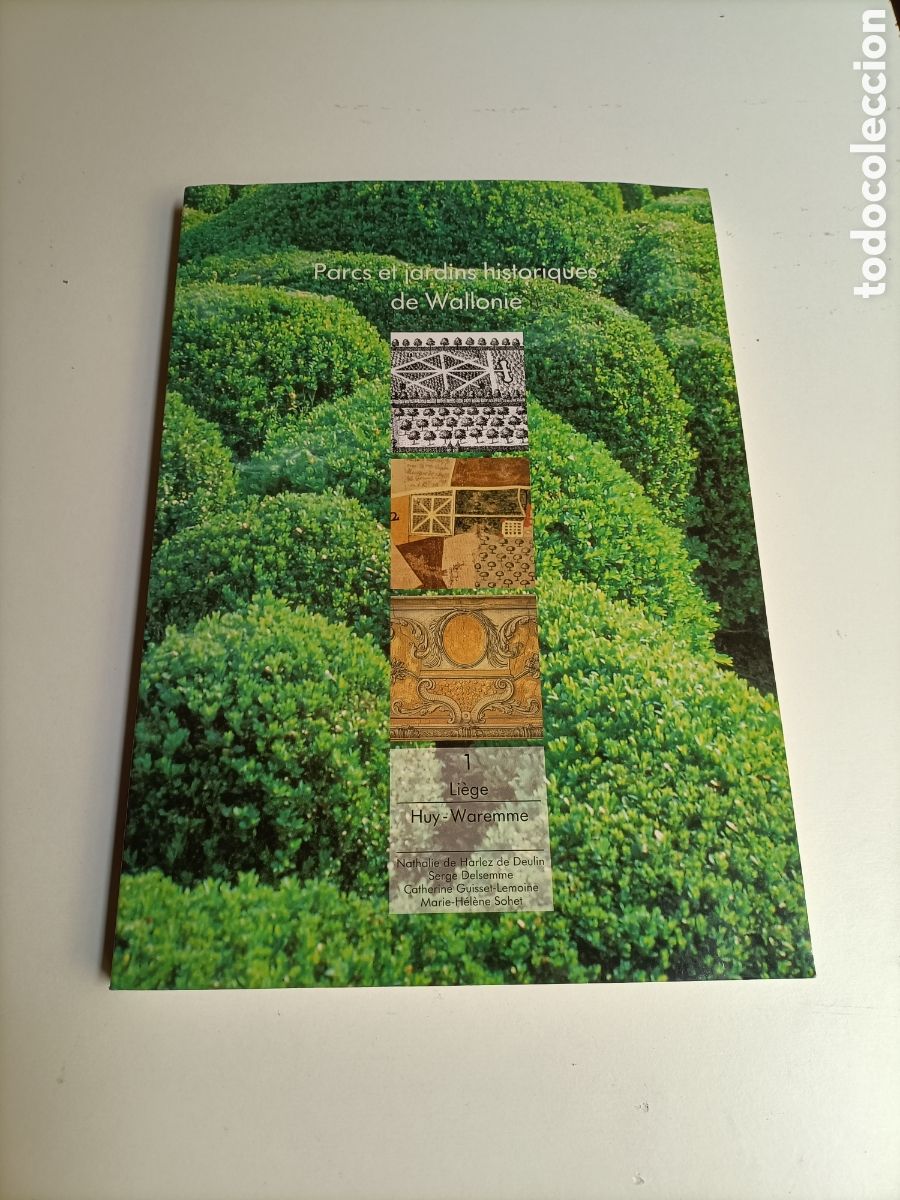 Libros de segunda mano: Parcs et jardins historiques de Wallonie. 1 lieges.texto franc&eacute;s. Jardines hist&oacute;ricos B&eacute;lgica