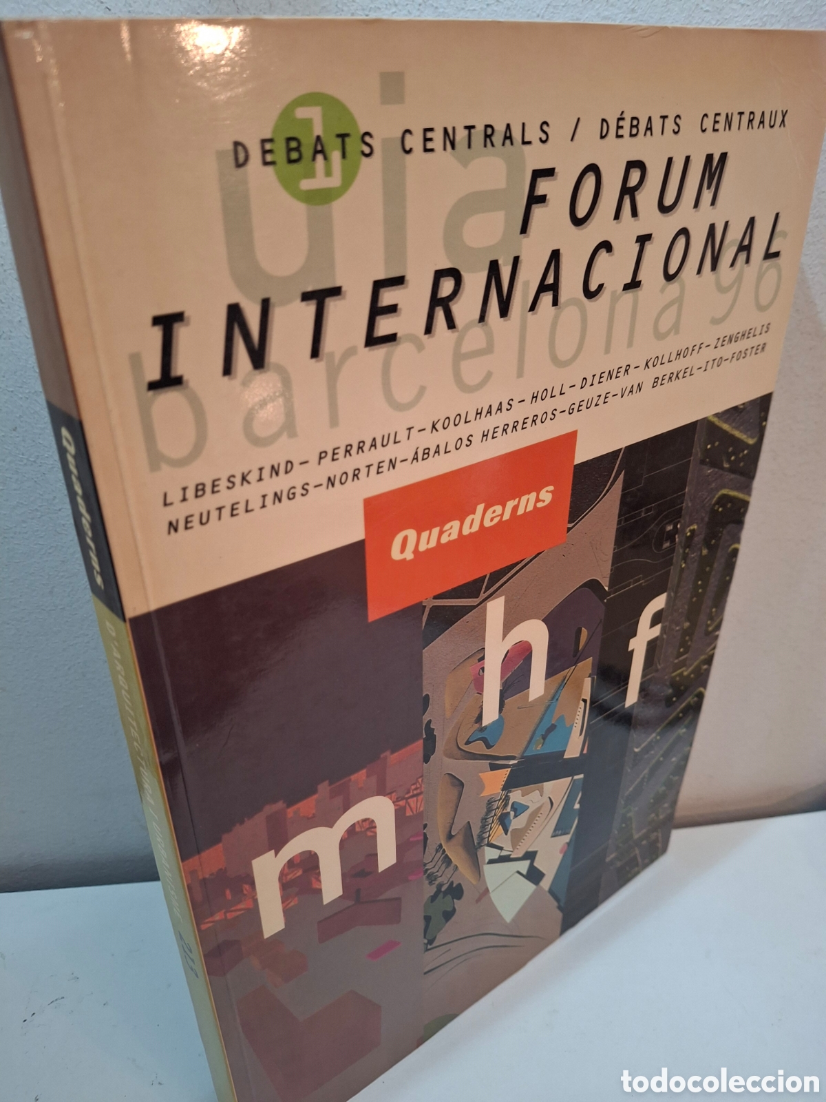 Libros de segunda mano: QUADERNS D'ARQUITECTURA I URBANISME N&ordm; 213, 1&ordm; FORUM INTERNACIONAL, COAC, 1996