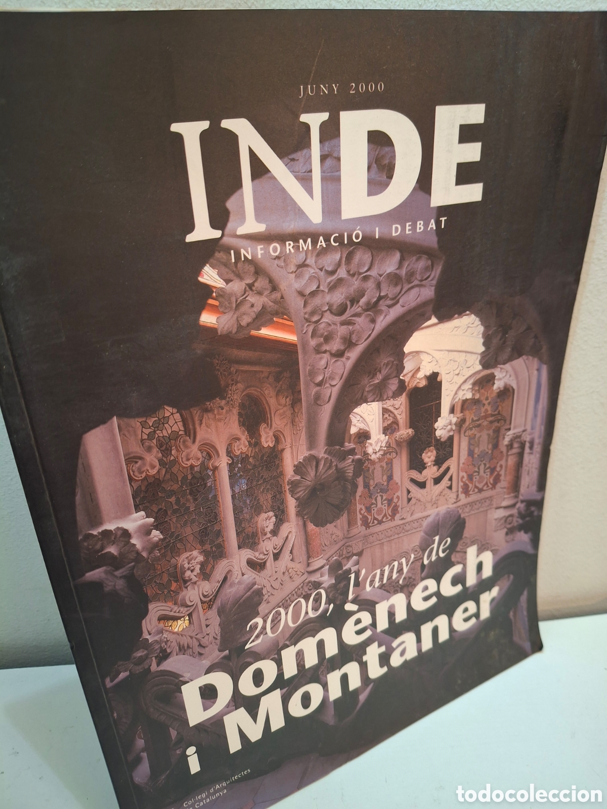 Libros de segunda mano: REVISTA INDE JUNY 2000 DOMENECH MUNTANER COAC COL&middot;LEGI OFICIAL ARQUITECTES CATALUNYA ARQUITECTURA