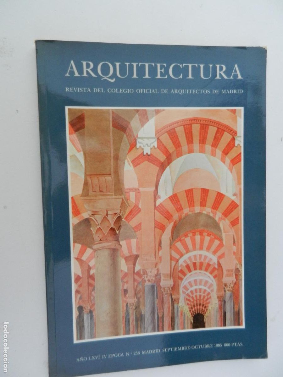 Libros de segunda mano: ARQUITECTURA - REVISTA N&ordm; 256 COL DE MADRID -SEPT -OCTUBRE -1985 -