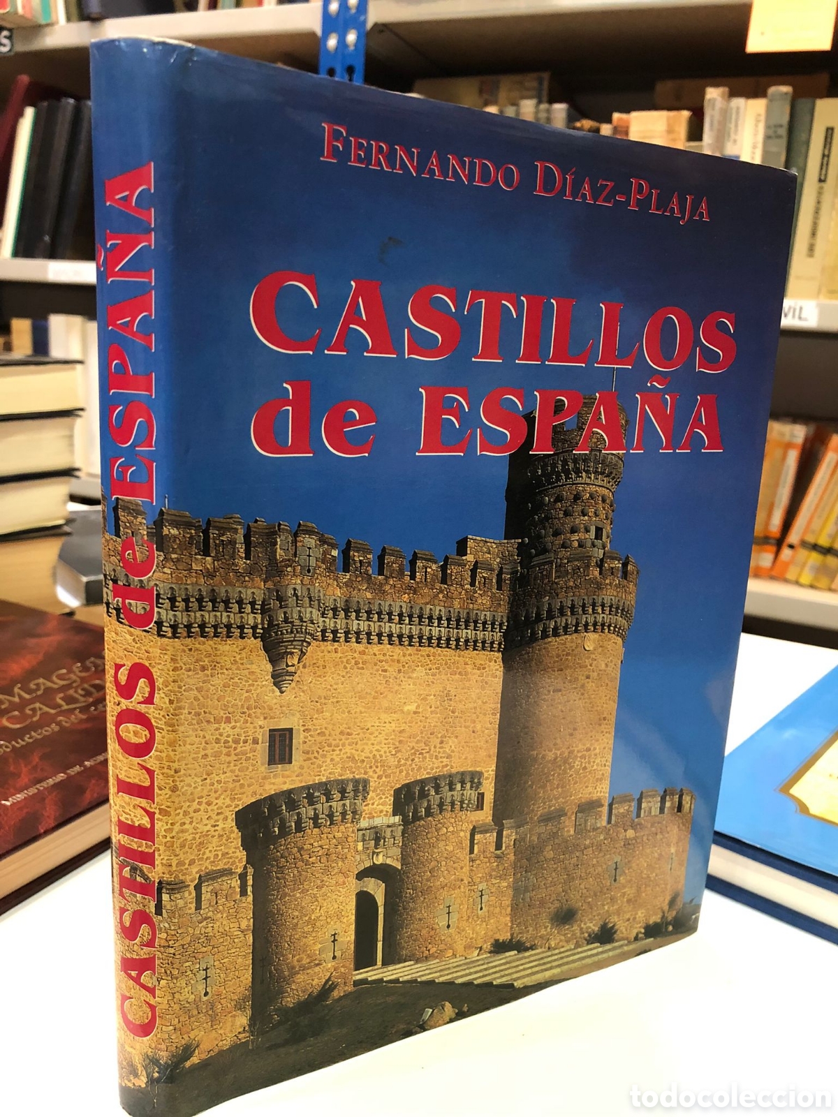 Second hand books: Castillos de Espa&ntilde;a - Fernando D&iacute;az-Plaja