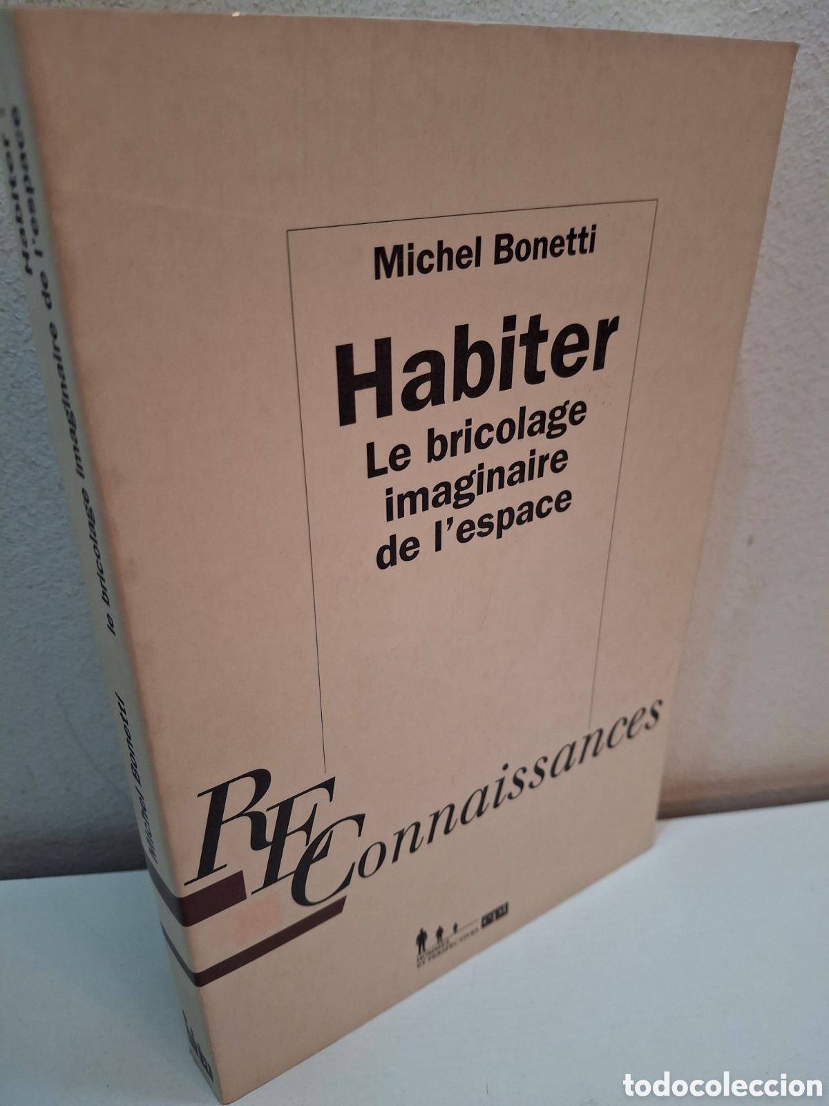 Libros de segunda mano: HABITER, LE BRICOLAGE IMAGINAIRE DE L&acute;ESPACE, MICHEL BONOTTI, 1994