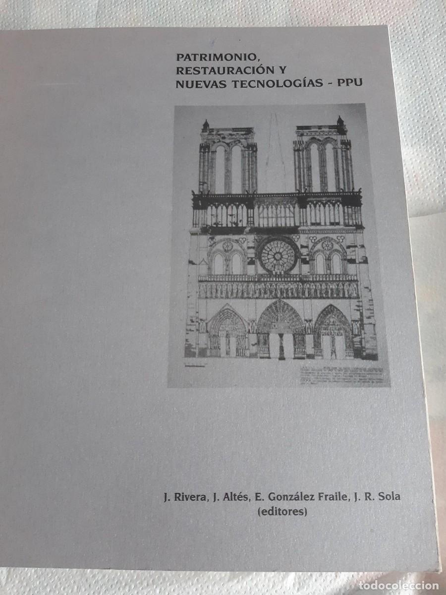Libros de segunda mano: PATRIMONIO RESTAURACION Y NUEVAS TECNOLOGIAS - RIVERA BLANCO, JAVIER ARQUITECTURA