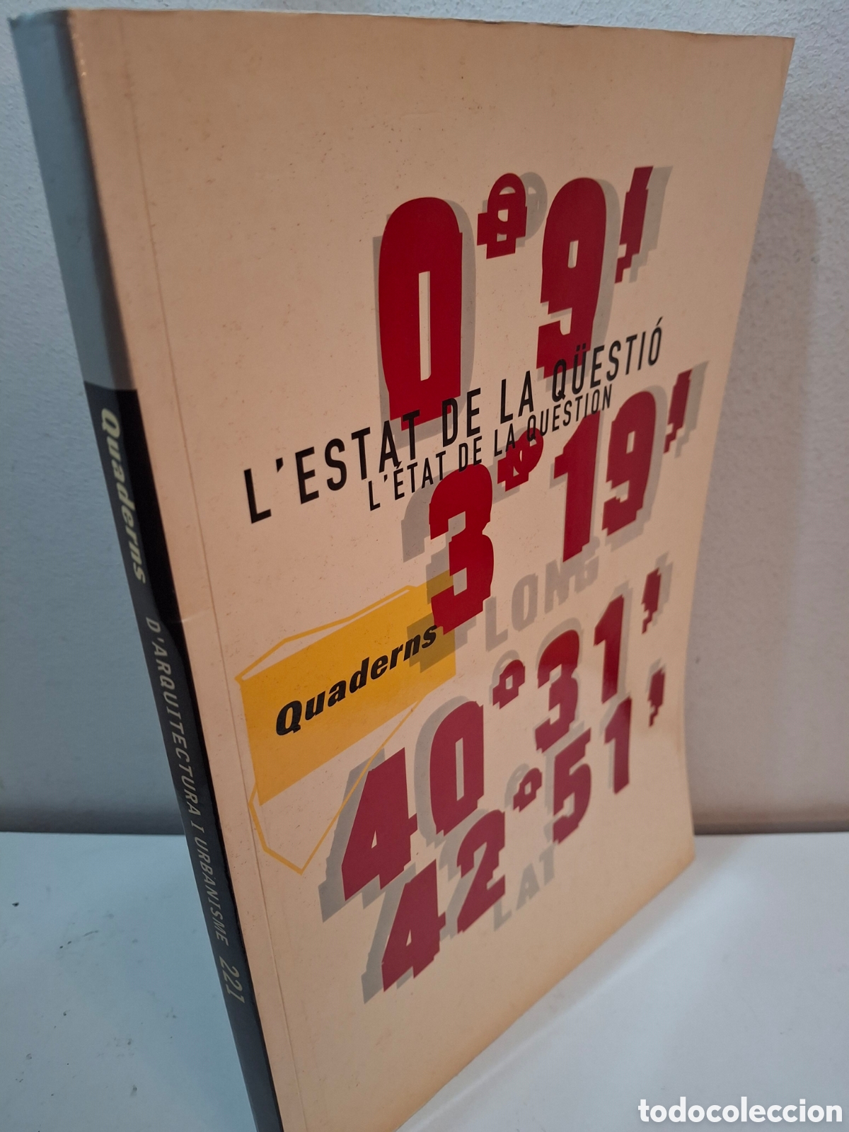 Libros de segunda mano: RREVISTA QUADERNS D&acute;ARQUITECTURA I URBANISME, N&ordm; 221, L&acute;ESTAT DE LA QUESTIO, COAC, 1988