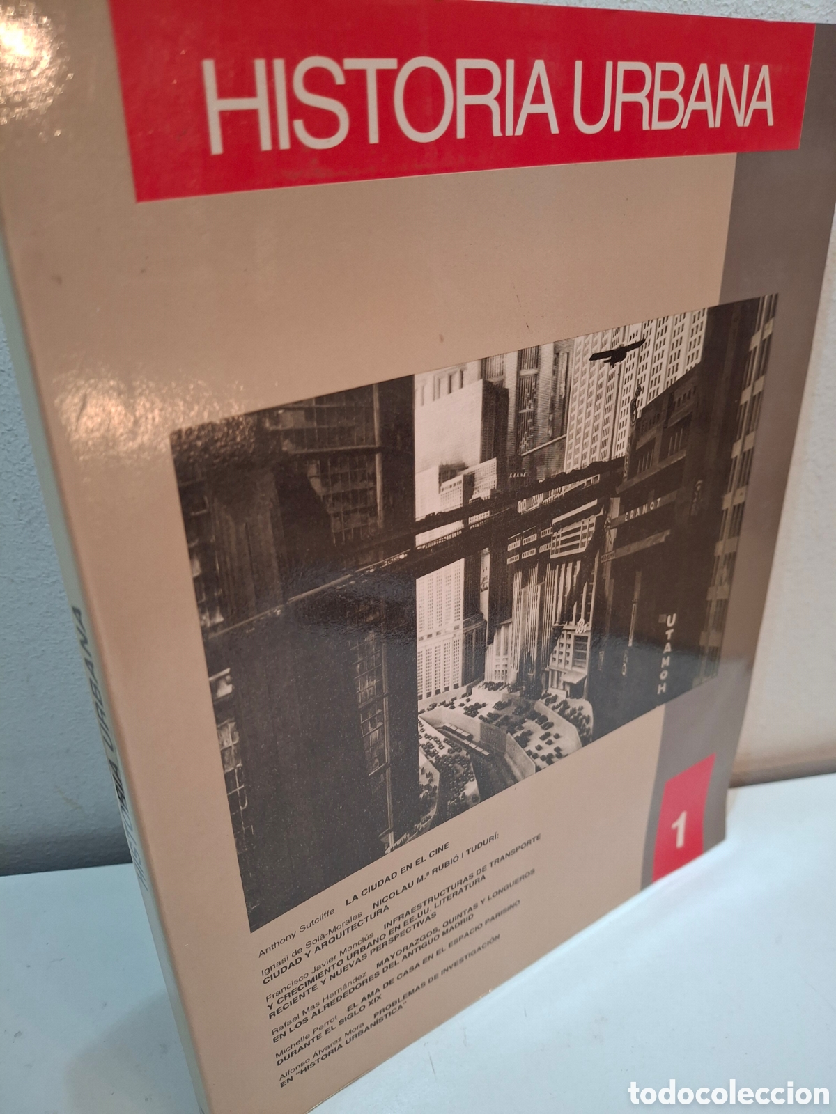 Libros de segunda mano: HISTORIA URBANA N&ordm; 1, REVISTA DE HISTORIA DE LAS IDEAS Y DE LAS TRANSFORMACIONES URBANAS; 1992