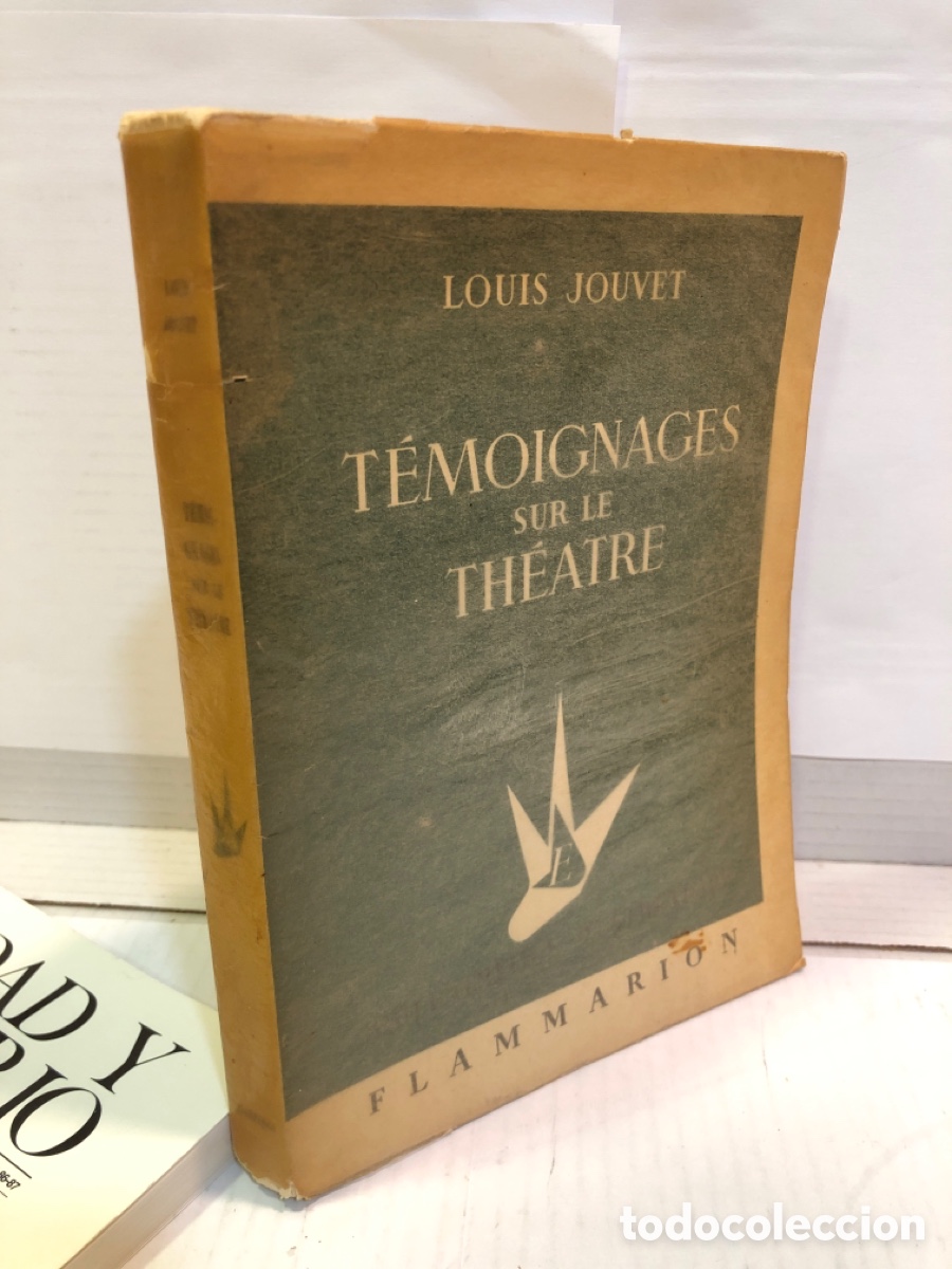Gebrauchte B&uuml;cher: Temoignages sur le theatre - Louis Jouvet