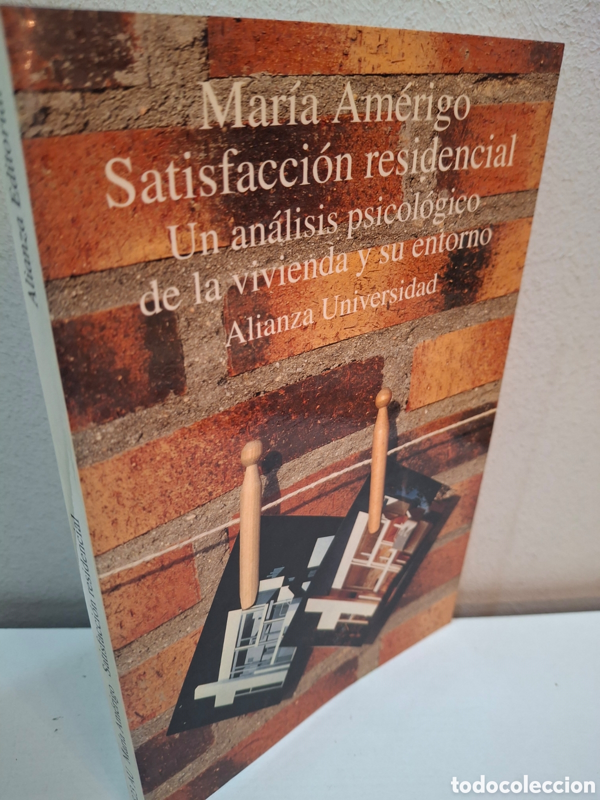 Libros de segunda mano: SATISFACCION RESIDENCIAL, UN ANALISIS PSICOLOGICO DE LA VIVIENDA Y SU ENTORNO, 1995