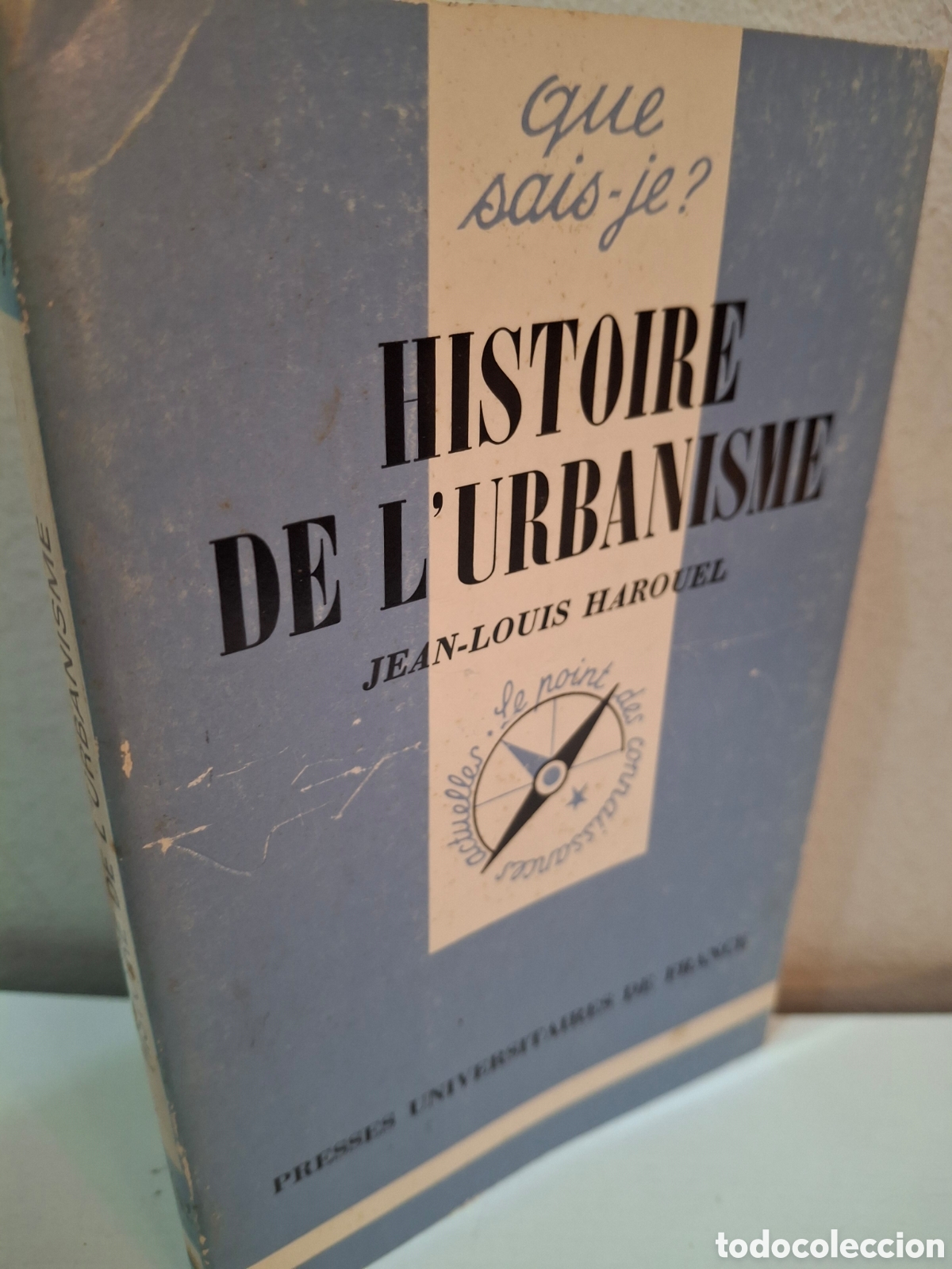 Libros de segunda mano: QUE SAIS-JE? HISTOIRE DE L&acute;URBANISME, JEAN-LOUIS HAROUEL, PRESSES UNIVERSITAIRES DE FRANCE, 1981
