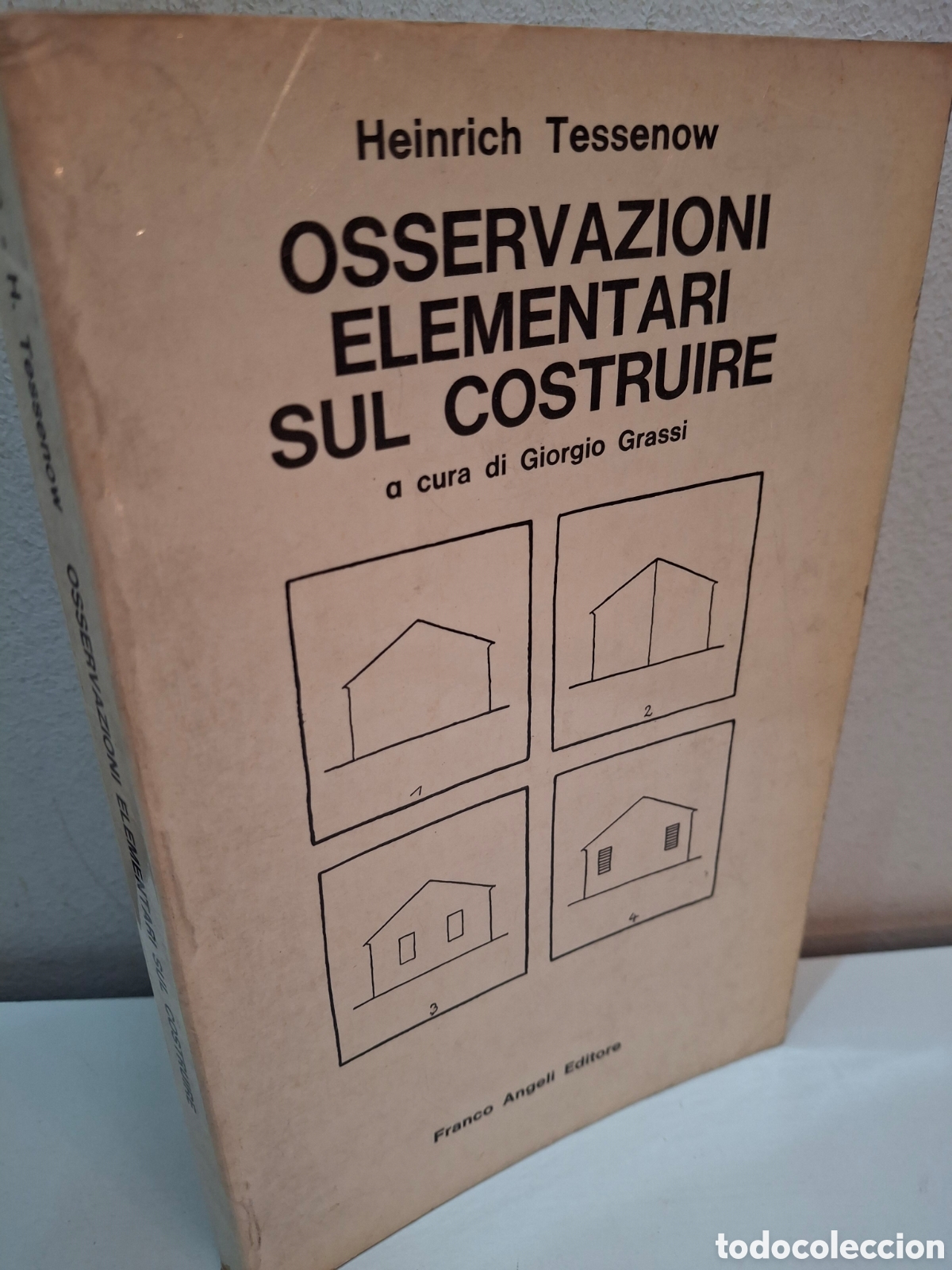 Libros de segunda mano: OSSERVAZIONI ELEMENTARI SUL COSTRUIRE, HEINRICH TESSENOW, FRANCO ANGELI EDITORE, 1974