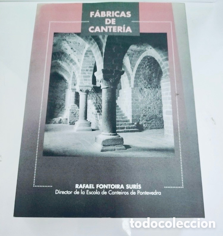 Libros de segunda mano: F&Aacute;BRICAS DE CANTER&Iacute;A. RAFAEL FONTOIRA SUR&Iacute;S.