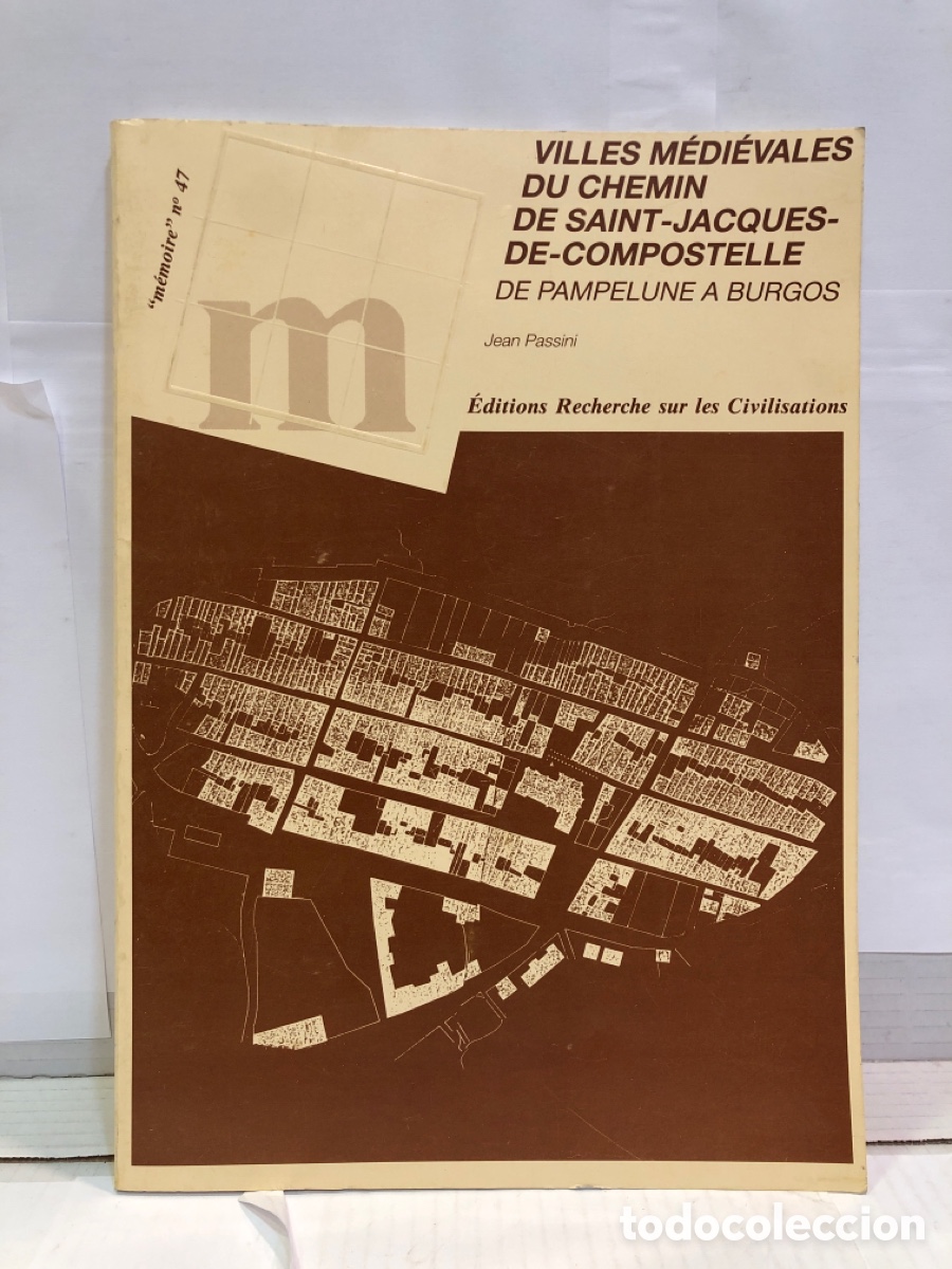 Livros em segunda m&atilde;o: memoire n&ordm; 47 - Villes m&eacute;di&eacute;vales du chemin de Saint-Jacques-de-Compostelle