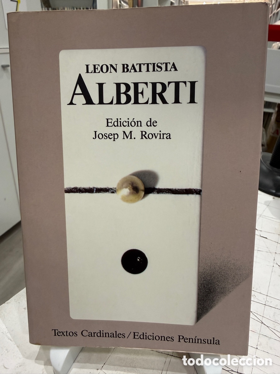 Libros de segunda mano: Le&oacute;n Battista Alberti - Edici&oacute;n de Josep M. Rovira