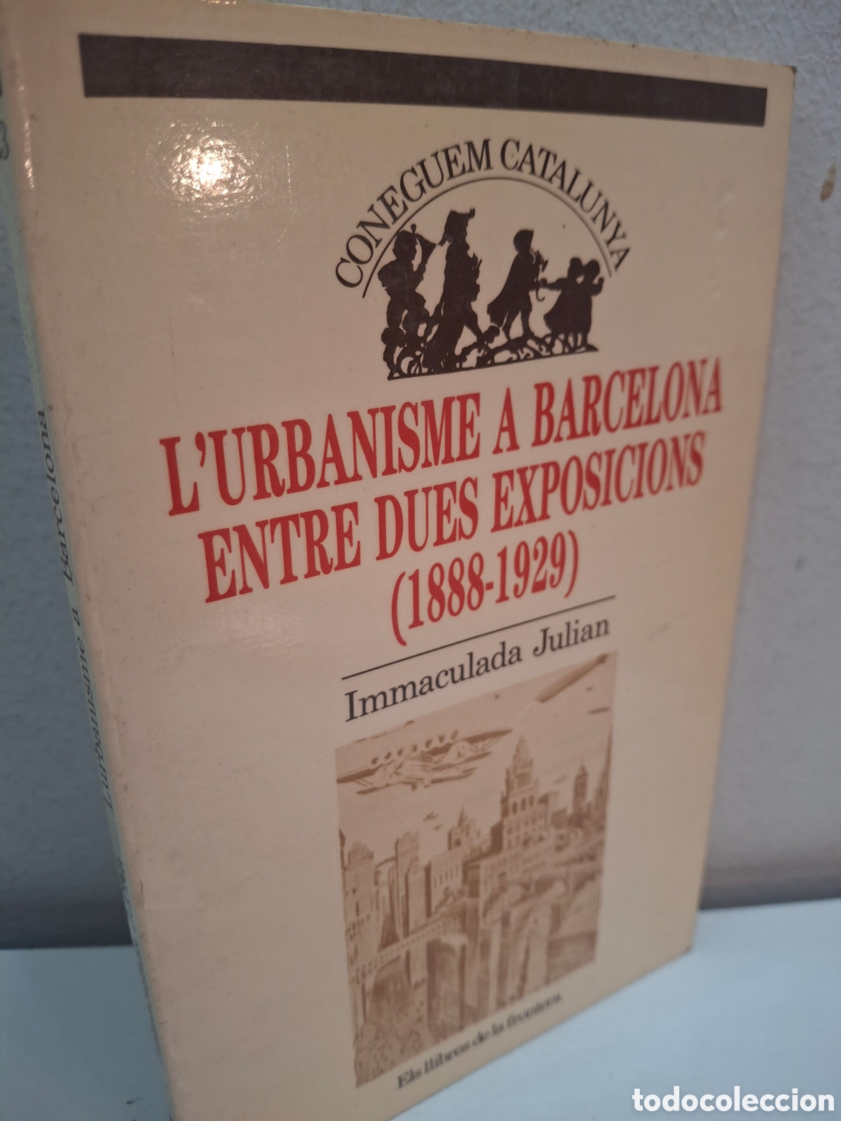 Libros de segunda mano: L&acute;URBANISME A BARCELONA ENTRE DUES EXPOSICIONS (1888-1929), INMACULADA JULIAN, 1988