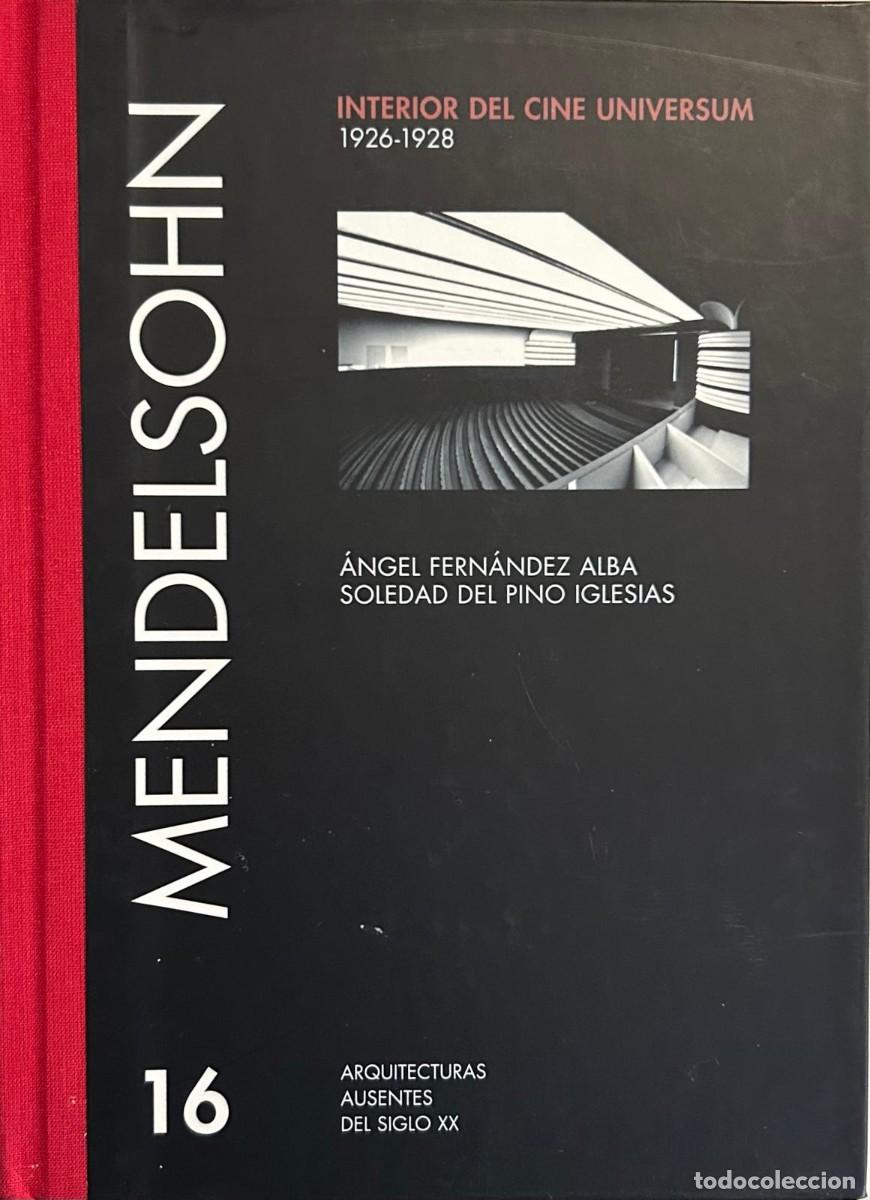 Libros de segunda mano: 16 MENDELSOHN: INTERIOR DEL CINE UNIVERSUM 1926-1928