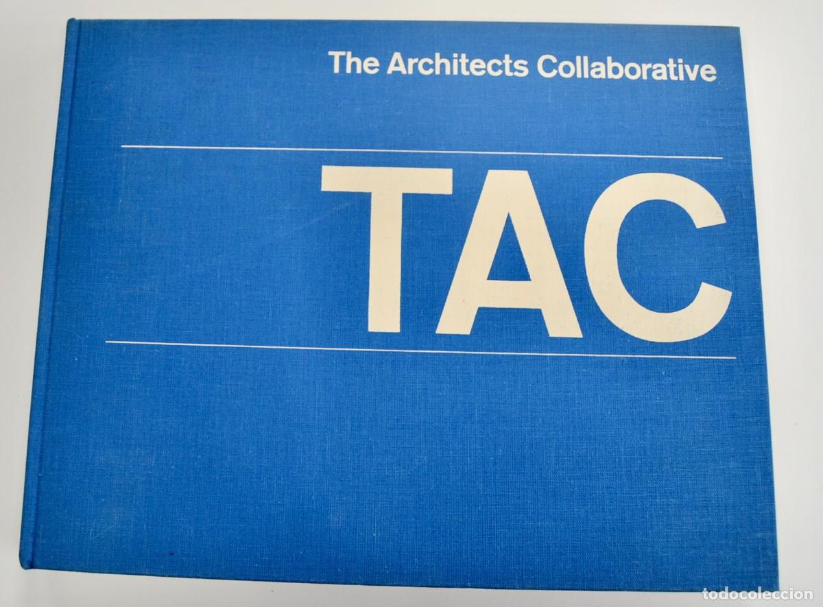 Libros de segunda mano: TAC. The Architects Collaborative (1945-1965). Edited by Heraugegeben Von. Suiza. Tapa dura