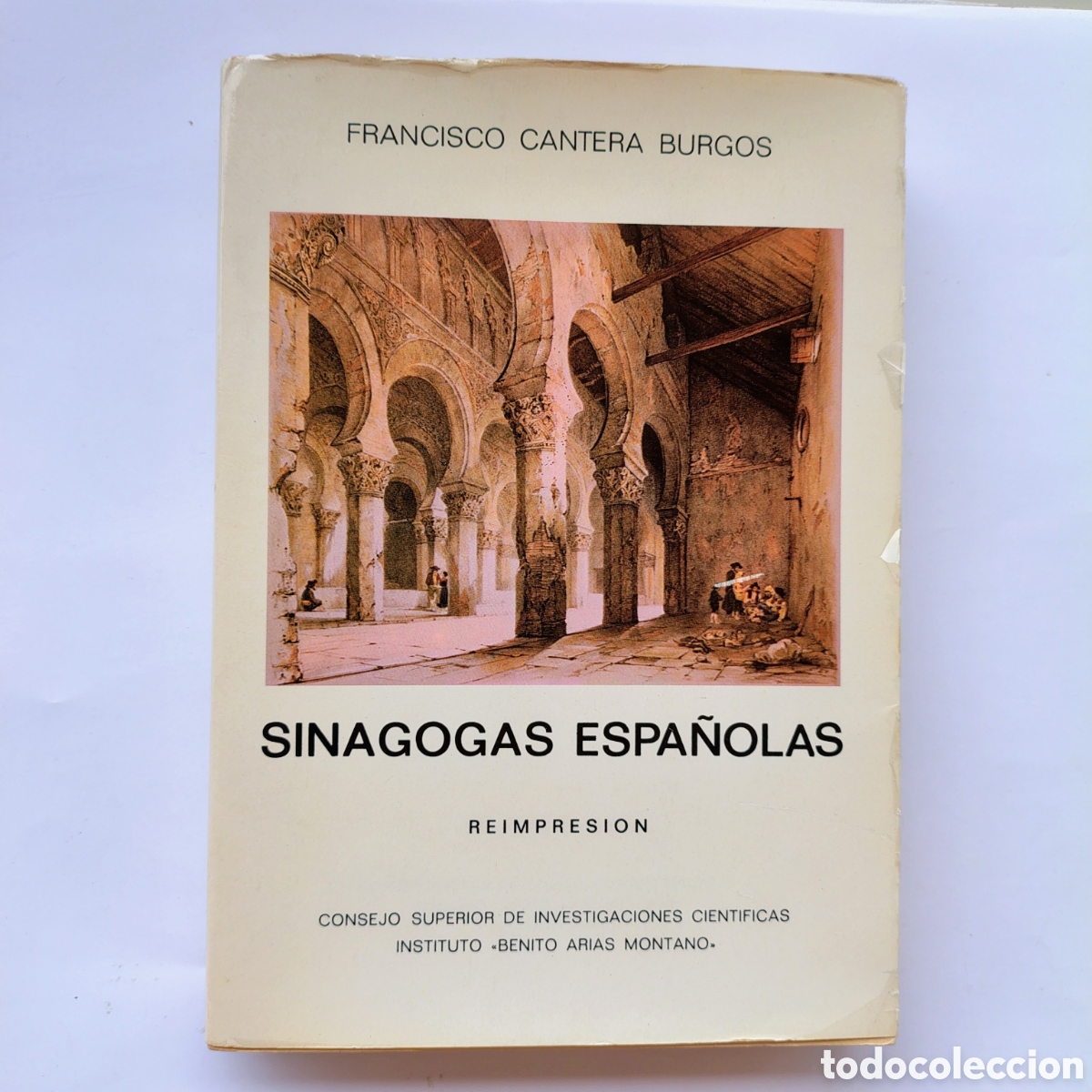 Libros de segunda mano: Sinagogas Espa&ntilde;olas &ndash; Francisco Cantera Burgos | Juda&iacute;smo Hisp&aacute;nico, Arquitectura e Historia | CSIC