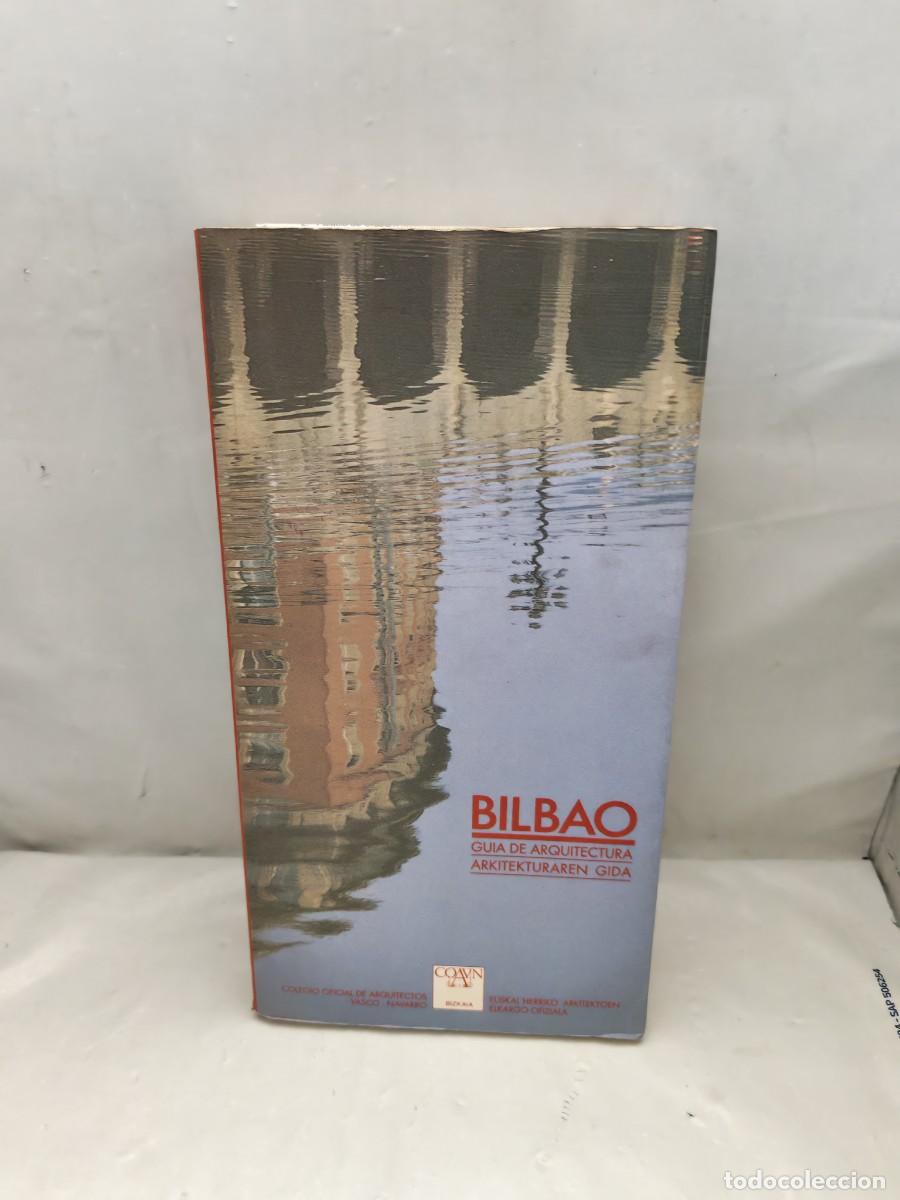Second hand books: Bilbao: Gu&iacute;a de Arquitectura / Arkitekturaren Gida (Primera edici&oacute;n, Incluye desplegable)