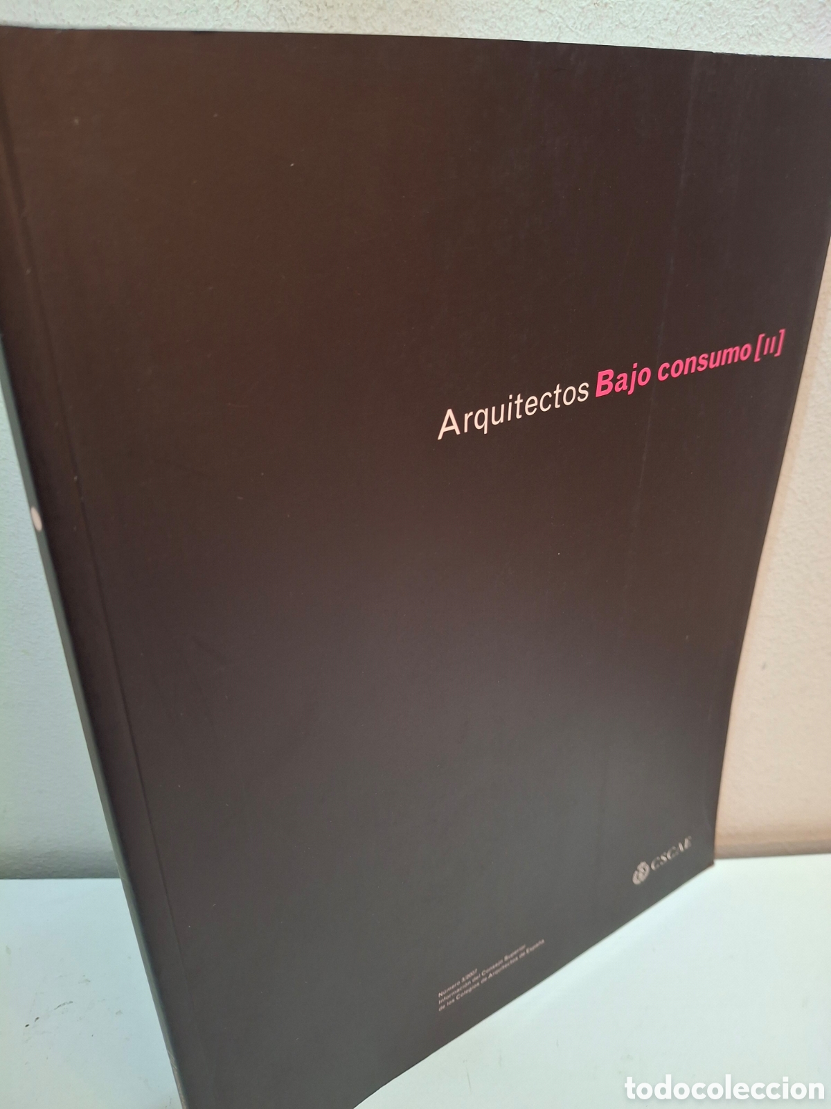 Libros de segunda mano: REVISTA ARQUITECTOS N&ordm; 182 BAJO CONSUMO (II), CSCAE, 3/2007
