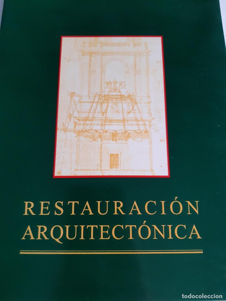 Libros de segunda mano: Restauraci&oacute;n arquitect&oacute;nica - Mu&ntilde;oz Fernandez, Angel Luis ARQUITECTURA