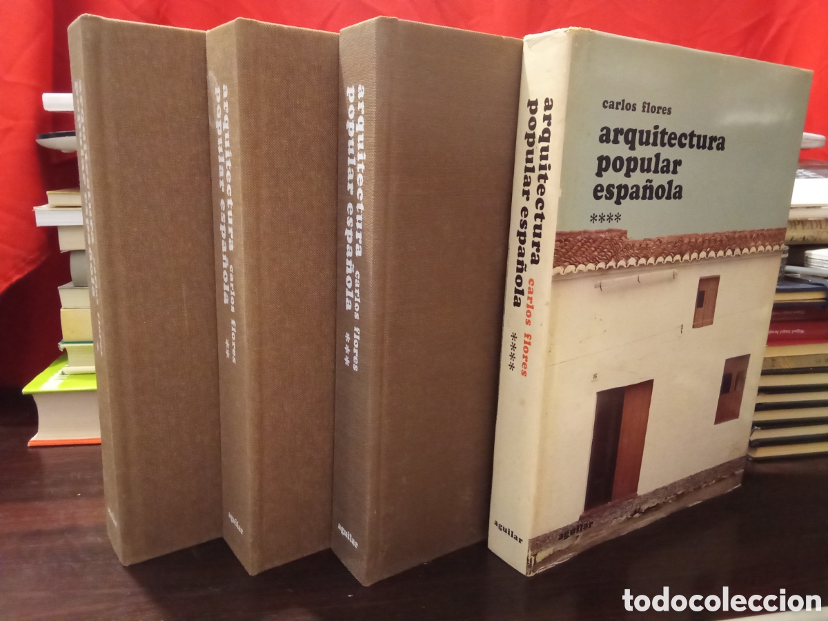 Libros de segunda mano: ARQUITECTURA POPULAR ESPA&Ntilde;OLA - Carlos Flores - 4 Vol&uacute;menes I II III IV Aguilar