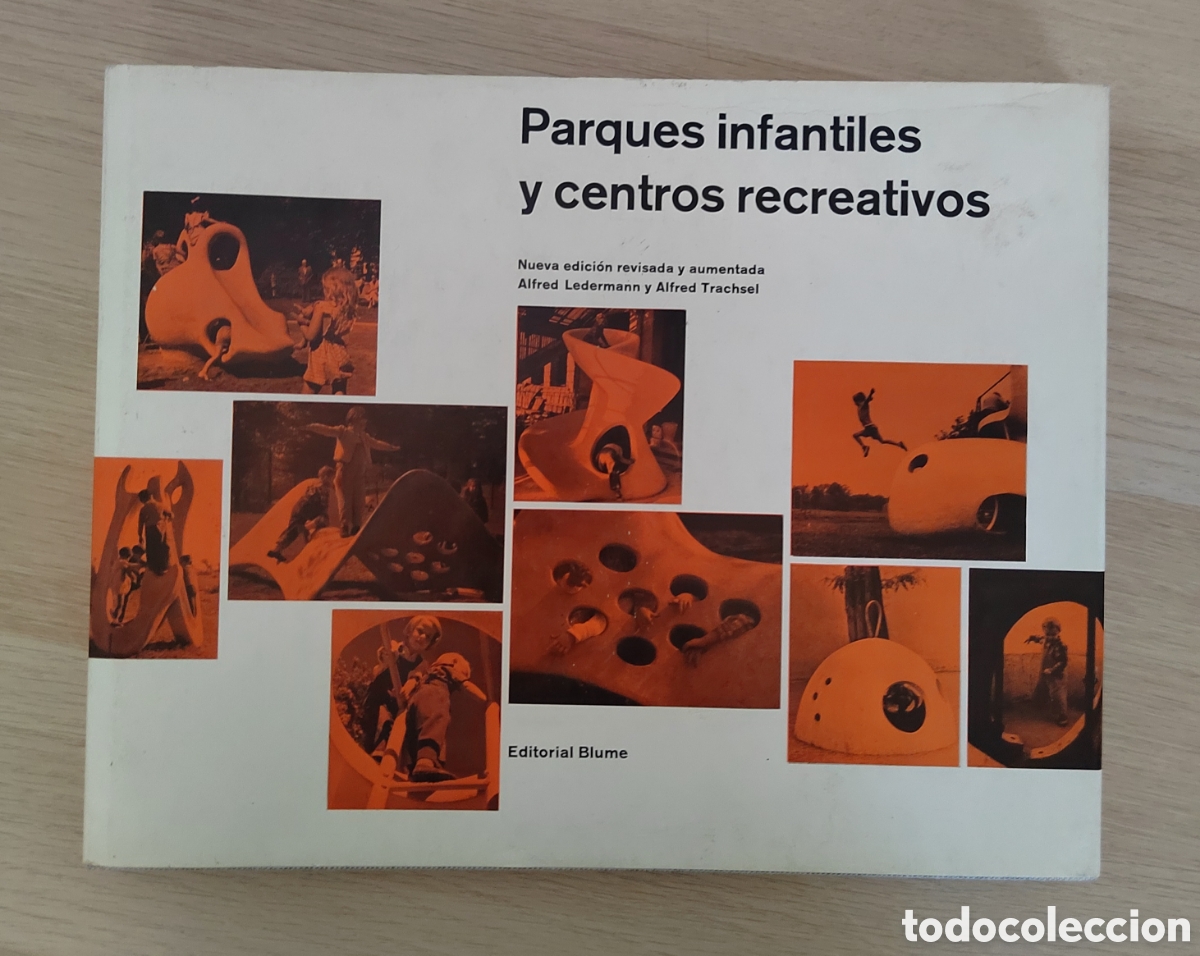 Libros de segunda mano: Parques infantiles y centros recreativos - Alfred Ledermann y Alfred Trachsel