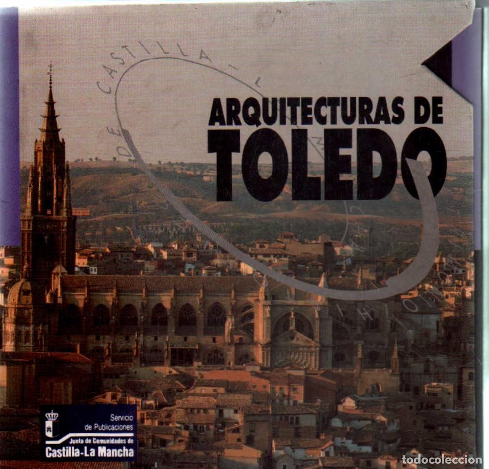 Libros de segunda mano: ARQUITECTURAS DE TOLEDO (2 TOMOS). A-LCASTIMAN-0099
