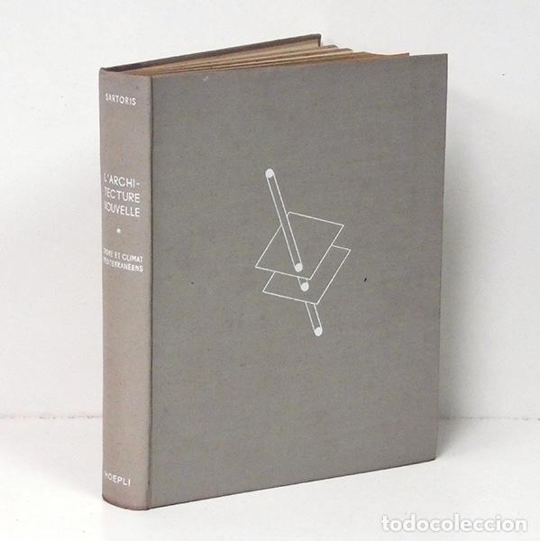Libros de segunda mano: SARTORIS (Alberto). Encyclop&eacute;die de l'Architecture Nouvelle, I: Ordre et climat m&eacute;diterran&eacute;ens