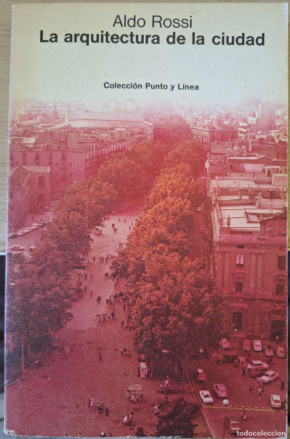 Libros de segunda mano: LA ARQUITECTURA DE LA CIUDAD. - ROSSI, Aldo.