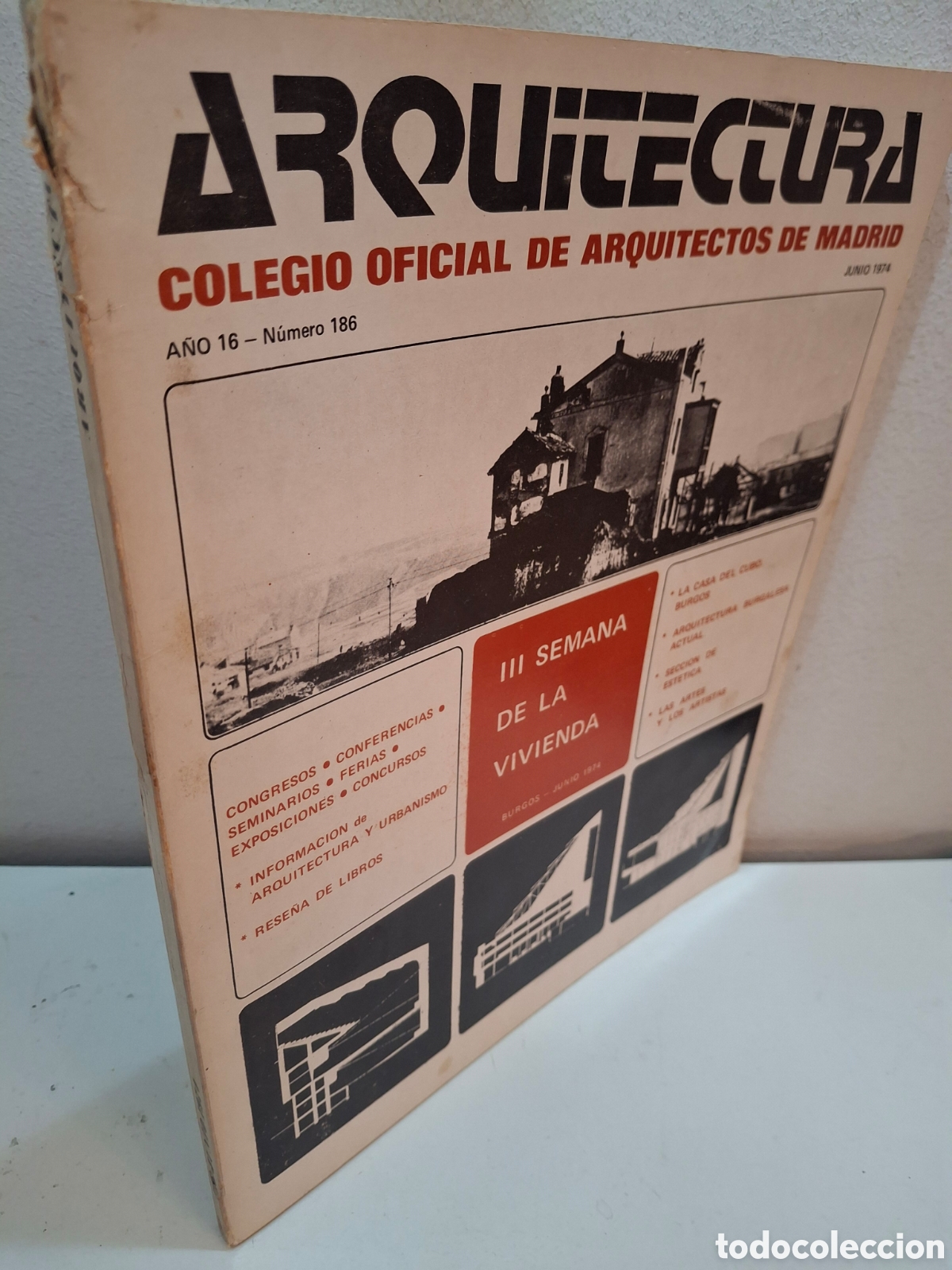 Libros de segunda mano: REVISTA ARQUITECTURA COAM N&ordm; 186, III SEMANA DE LA VIVIENDA, 1974