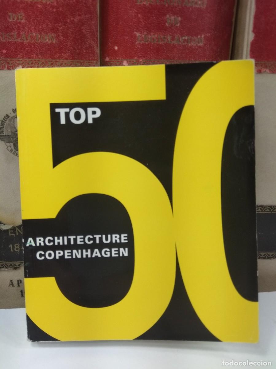 Second hand books: 50 TOP ARCHITECTURE COPENHAGUE / LAS 50 MEJORES ARQUITECTURAS DE COPENHAGEN.
