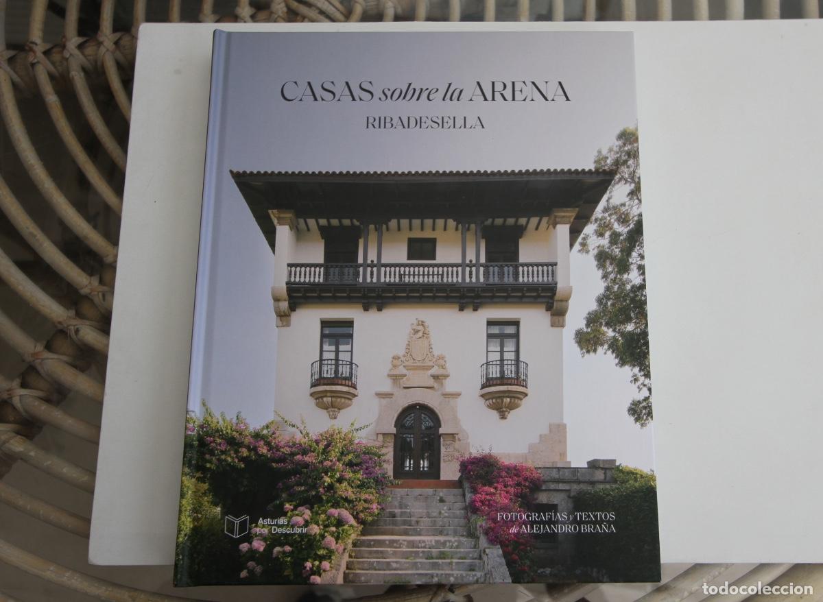 Livres d'occasion: ARQUITECTURA INDIANA ASTURIAS CASAS SOBRE LA ARENA Ribadesella. BRA&Ntilde;A, ALEJANDRO.